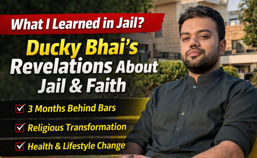 Ducky Bhai Reveals How Jail Changed His Life and Beliefs