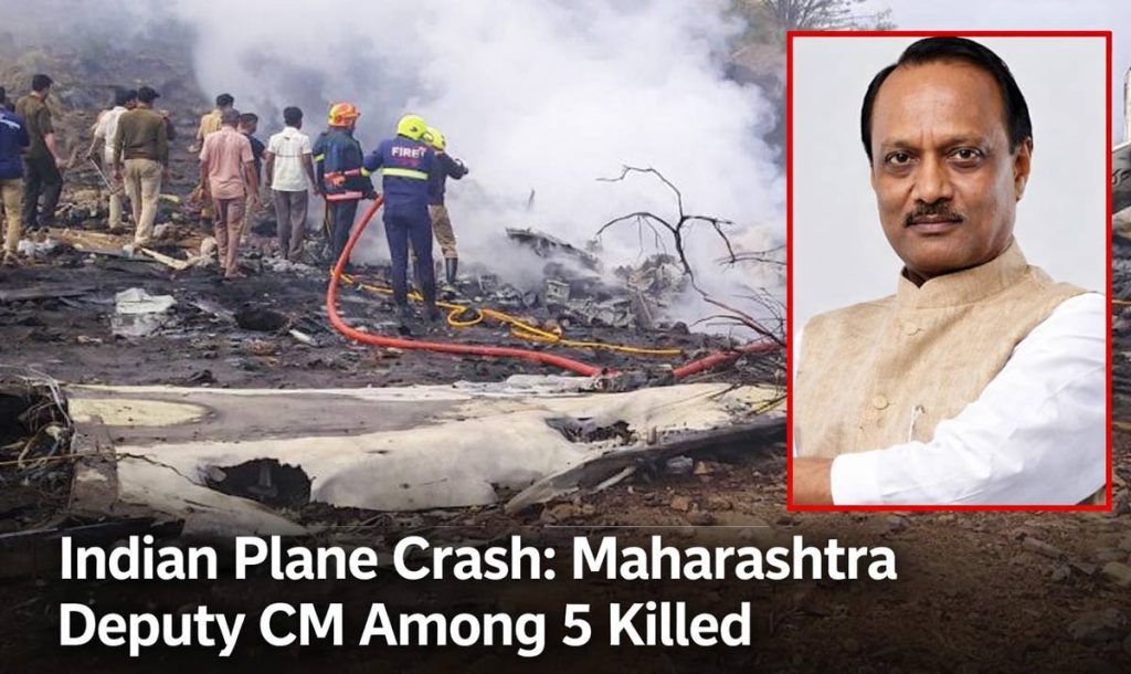 Indian Plane Crash: Maharashtra Deputy CM Among 5 Killed