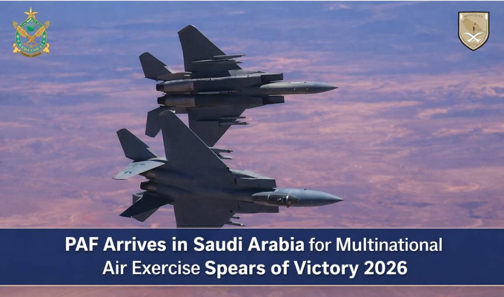 PAF Arrives in Saudi Arabia for Multinational Air Exercise Spears of Victory 2026