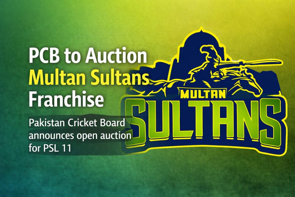 PCB Decides to Auction Multan Sultans Franchise Ahead of PSL 11