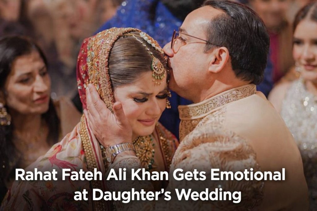 Rahat Fateh Ali Khan Gets Emotional at Daughter’s Wedding