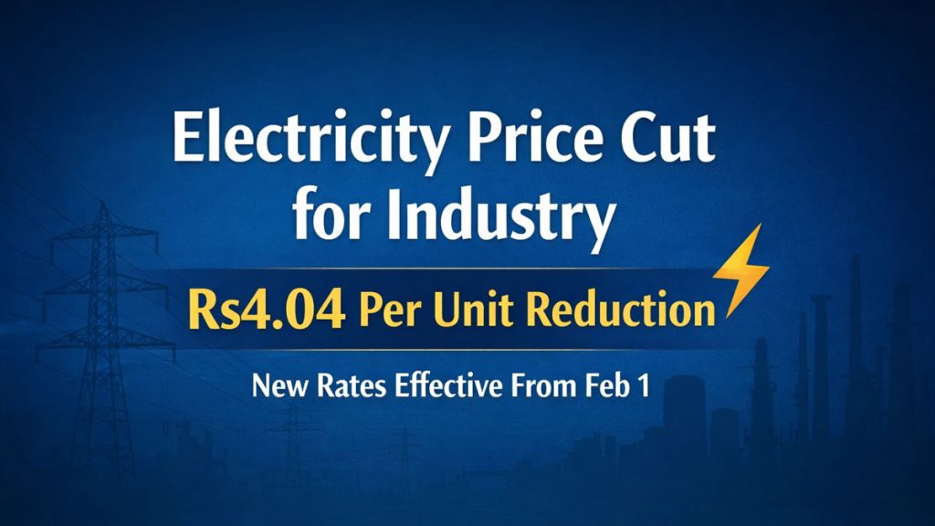 Electricity Price Cut by Rs4.04 for Industry from Feb 1